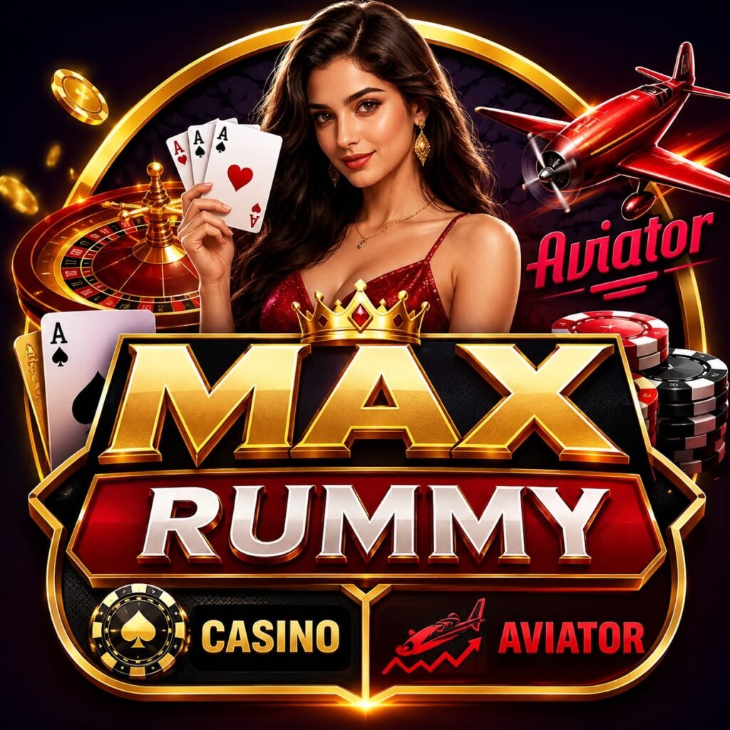 MAX RUMMY